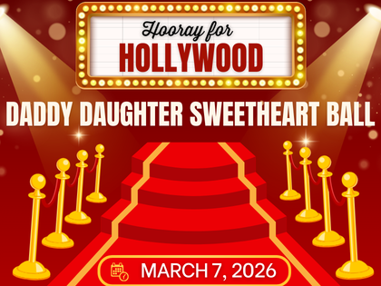 Daddy Daughter Dance Hooray for Hollywood march 7