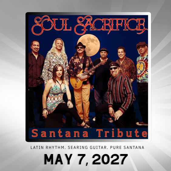 14 Soul Sacrafice Santana Tribute May 7, 2027