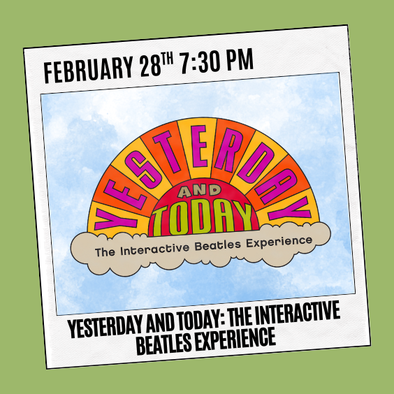 Beatles Interactive Concert Experience "Today & Yesterday" poster