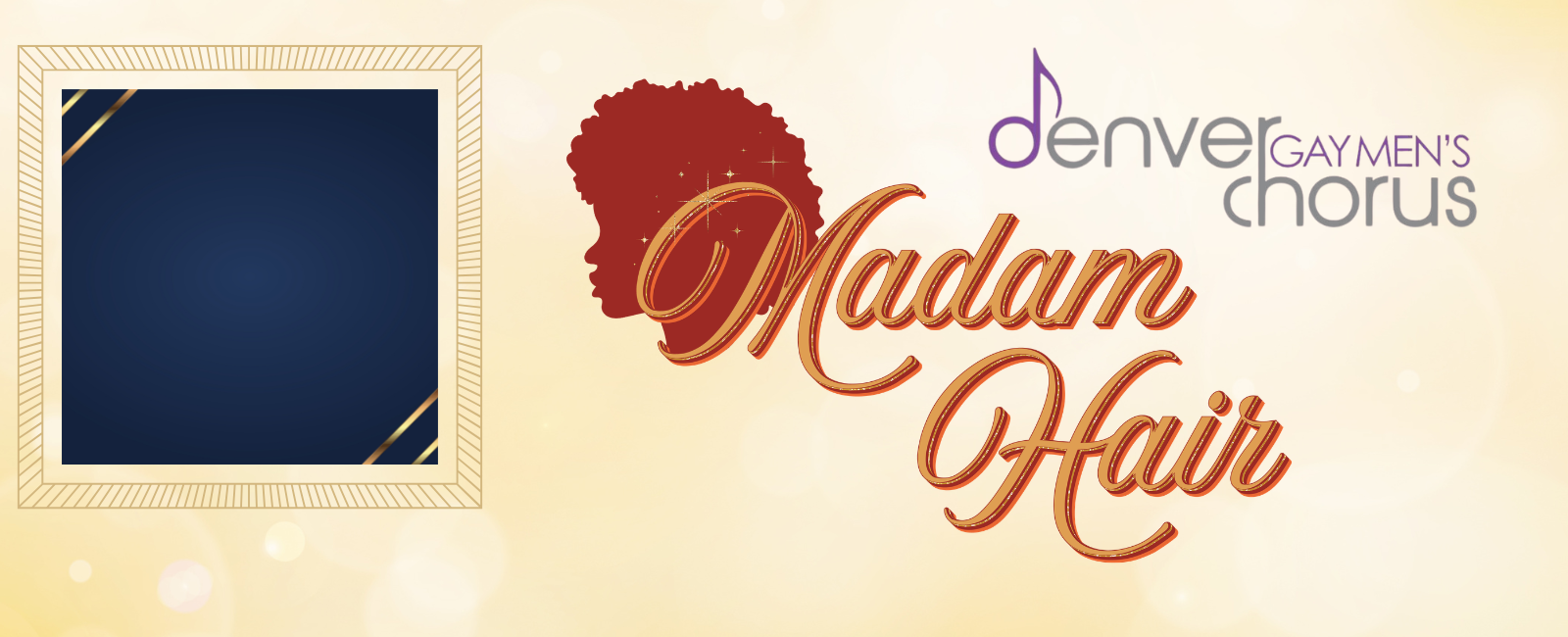 Madam Hair Denver Gay Men's Chorus